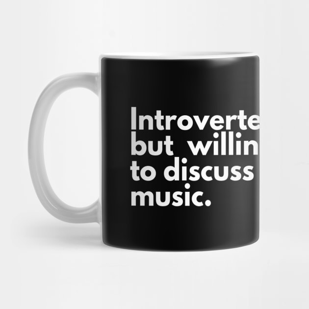 Introverted but willing to discuss music by taurusworld